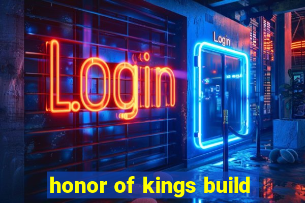 honor of kings build